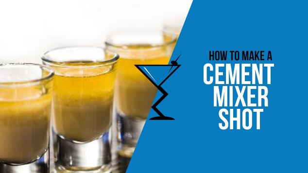 Cement Mixer Shot Food Drinks Popular Recipes
